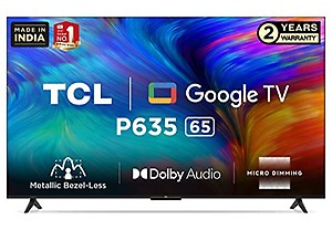 TCL 164 cm (65 inches) Bezel-Less Series 4K Ultra HD Smart LED Google TV 65P635 (Black) price in India.