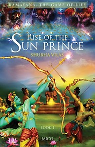 Ramayana - The Game of Life: Rise of the Sun Prince - Book 1 ((old edition)) price in India.